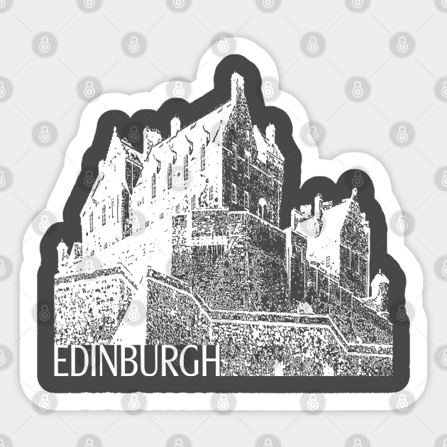 Edinburgh Edinburgh Sticker TeePublic